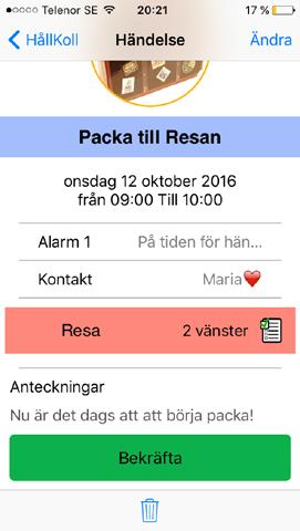 Påminnelse kan innehålla bild text, checklista kontakter och timer.