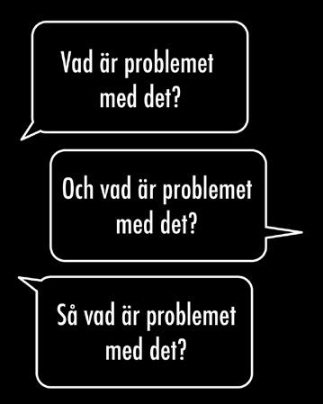 Era produkter eller tjänster löser garanterat fler problem än ni tror. Ett höjoch sänkbart skrivbord löser t.ex. problemet med att man måste sitta ner framför datorn.