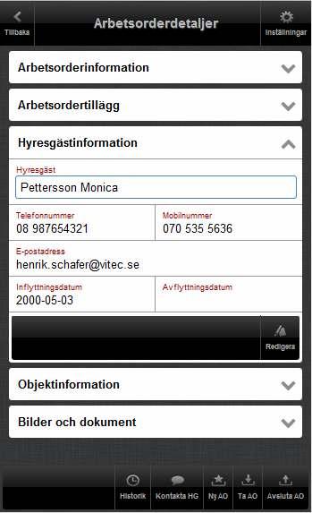 Hyresgästinformation I denna panel presenteras information om objektets hyresgäster.