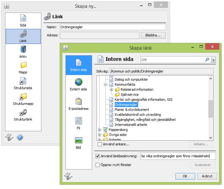 Länkbeskrivning samt öppnas i nytt fönster Välj att använda länkbeskrivning och