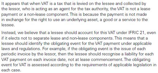 är helt utanför tillämpningsområdet för IFRS 16; det görs ingen skillnad i den tolkningen för moms som återfås respektive inte återfås -
