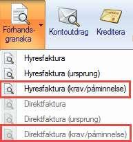 Krav/Inkasso ÅTERUTSKRIFT AV PÅMINNELSE/KRAV Det är numera möjligt att skriva ut påminnelser/krav direkt från Reskontravyn, antingen via