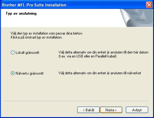 Steg 2 För användare av nätverkskabel ( 95/98/98SE/Me/NT/2000 Professional/XP) E Klicka på Ja när fönstret Licensavtal visas.