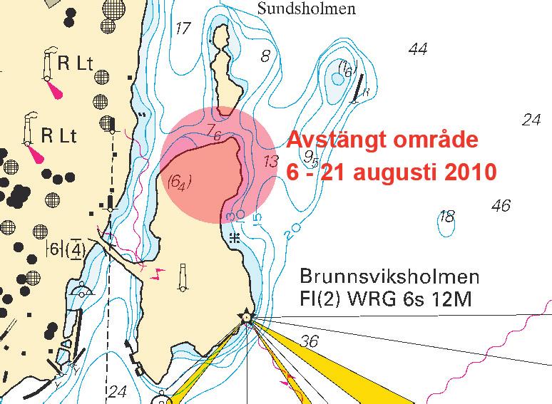 Nr 314 4 Norra Östersjön / Northern Baltic * 6548 (T) Sjökort/Chart: 6162 Sverige. Norra Östersjön. Nynäshamn. Brunnsviksholmen. Tillfällig avstängning. Tidpunkt: Den 6-21 augusti 2010.