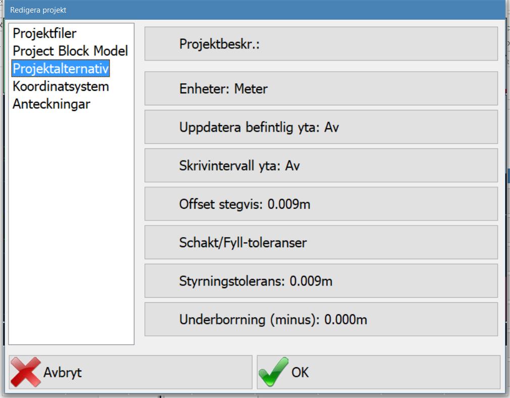 I Prjektalternativ behöver man bara knstatera att Enheter står på Meter.