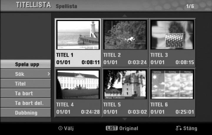 Titel lista- och Kapitellistmenyn (Fortsatt) Användning av Titel lista-spellistamenyn VR RAM Tryck på DISC MENU/LIST upprepade gånger för att visa Titel lista-spellista-menyn.
