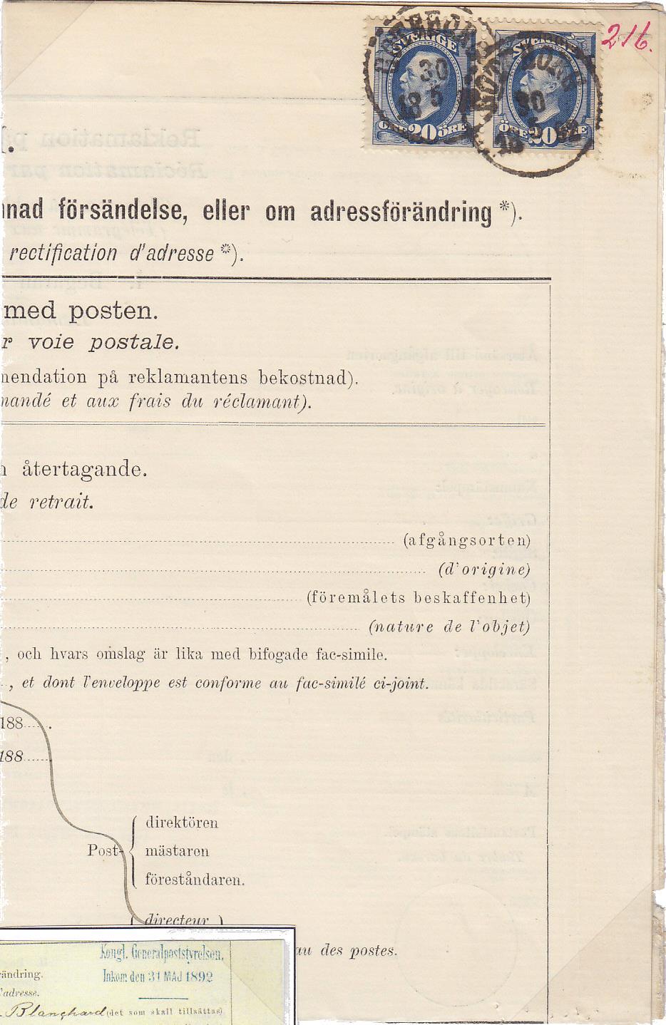 11. ADRESSÄNDRING OCH ÅTERTAGANDE Utrikes adressändring Adressändring av assurerat brev till Ryssland, porto 40 öre Göteborg 30/5 1892 Sänd till generalpoststyrelsen i