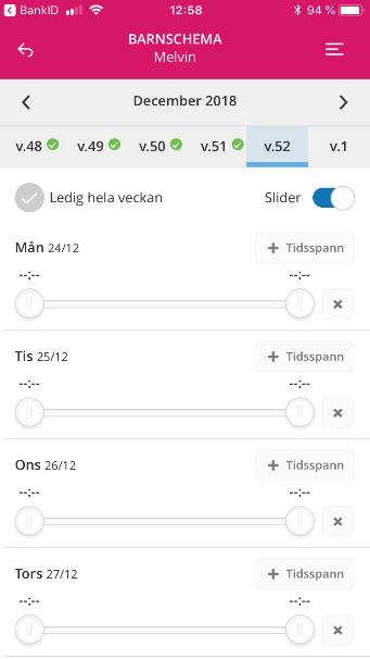 5 (5) Om du väljer Registrera kommer du till denna vy (9). Här lägger du ett schema för ditt barn. På sidan finns en mängd olika alternativ man kan klicka på.