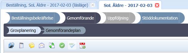 Klicka sedan på den gröna knappen med vita bocken i menyraden (Färdigställ steg). En grön text visas nu över den gula rutan. Insatsen är nu planerad och är klar att verkställa. 5.