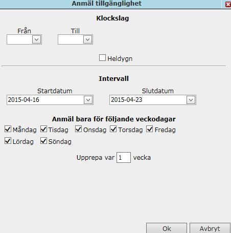 Anmäl tillgänglighet Det är viktigt att du registrerar din tillgänglighet till arbete, samt håller den väl uppdaterad.