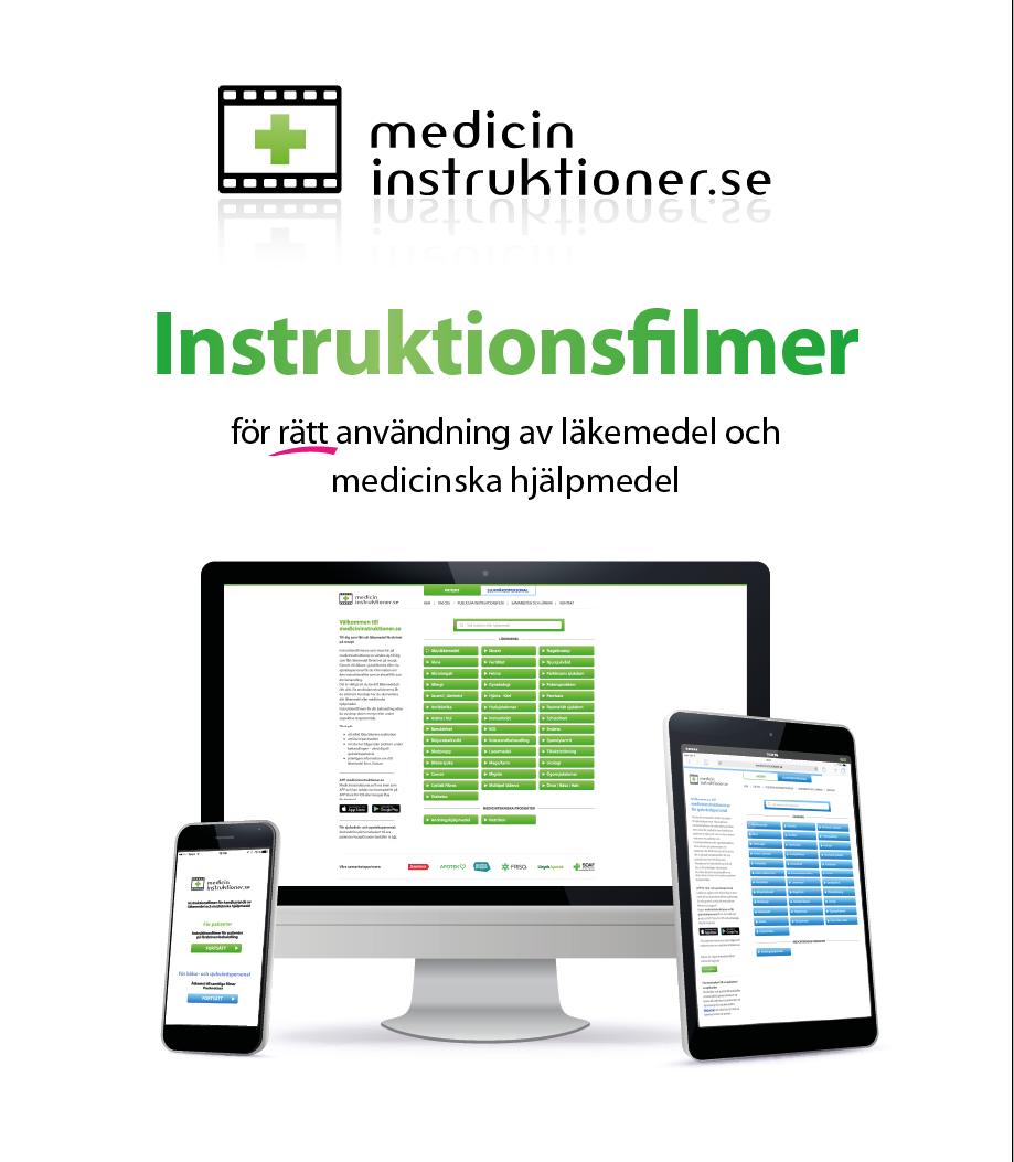 ditt medicinska hjälpmedel på rätt sätt: Gå in på www.medicininstruktioner.