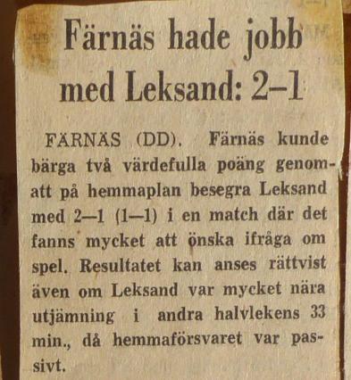 Mest planlösa långbollar när Färnäs slog Leksand Färnäs SK vann torsdagens seriematch på hemmaplan mot Leksand med 2-1, ett rättvistresultat efter spelet. I halvtid var ställningen 1-1.