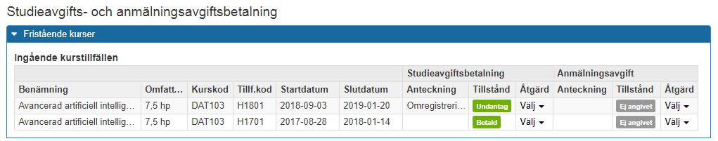 Omregistreringen ärver alltså inte betalstatus från det tidigare kurstillfället.