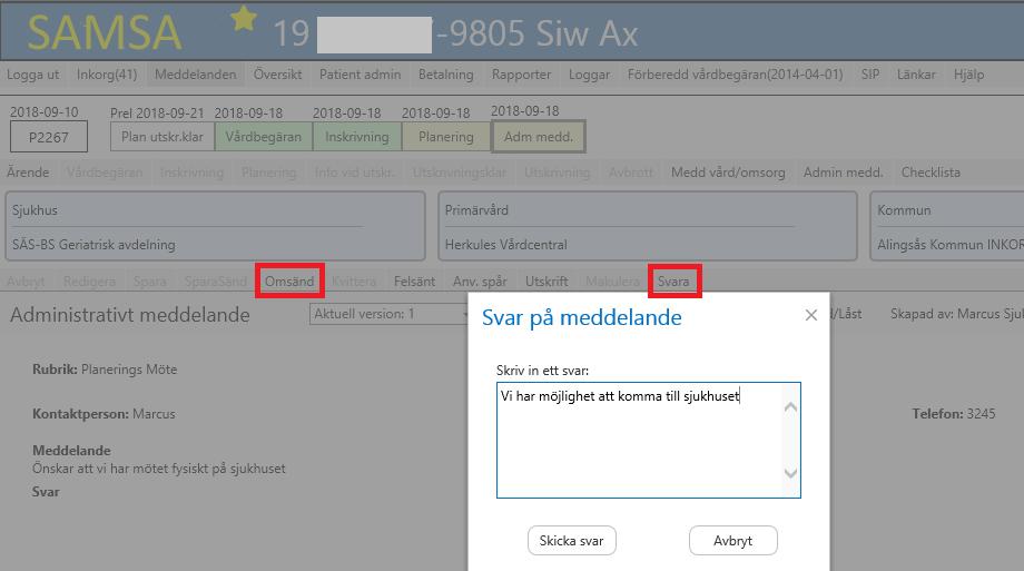 Svara, Meddelande till vård och omsorg samt Externt/Internt administrativa meddelanden finns en svarsfunktion där en ruta