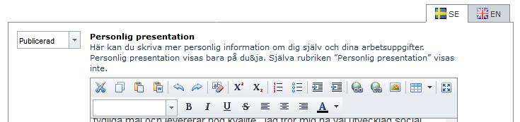 Presentationstext Här har du möjlighet att presentera dig, ditt arbete och din forskning.