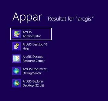 Om du är osäker på om du har en lokal installation av ArcGIS kan du söka i Windows: