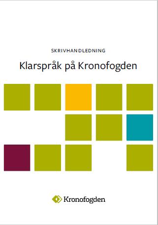 Skrivhandledning - 8 principer för klarspråk 1. Utgå från läsaren 2. Börja med det viktigaste 3. Strukturera din text 4. Tänk på tonen 5.