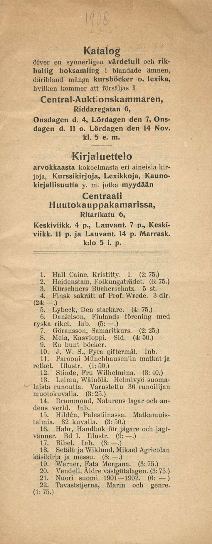 Katalog Öfver en synnerligen värdefull och riklialtig boksamling i blandade ämnen, däribland många kursböcker o.