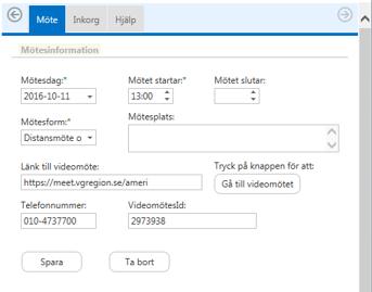 Vid videomöte bifoga Länk till videomöte och VideomötesId. Länken skapas i Outlook. 7. Klicka på Gå till videomöte var god se www.