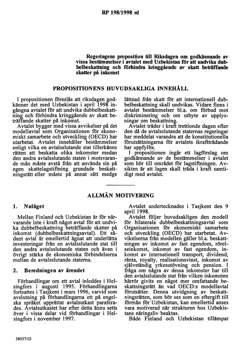 RP 198/1998 nl Regeringens proposition till Riksdagen om godkännande av vissa bestämmelser i avtalet med Uzbekistanför att undvika dulr belbeskattning och förllindra kringgående av skatt beträffande