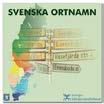 Sveriges Släktforskar Förbund 8-7 Svenska ortnamn 1999 Uppgifterna på CD-skivan är hämtade ur databaser hos Lantmäteriet i Gävle. Totalt redovisas drygt 410.000 ortnamn.