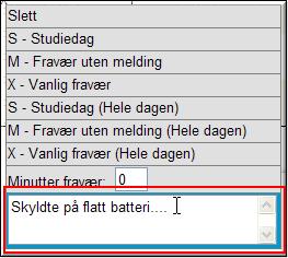 Att det finns en kommentar visas genom hörnmarkeringen i frånvaroregistreringen: Visa