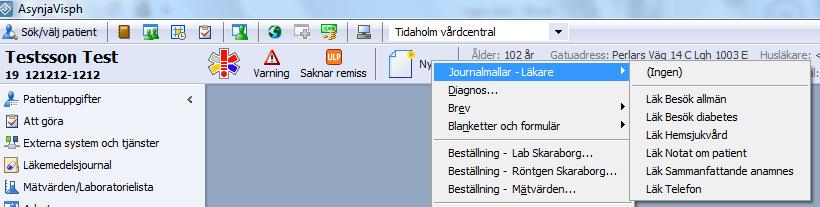 Kontaktregistrering Journalmallar fångar verksamhetsområde, yrkeskategori och kontakttyp enligt Primärvårdens regelverk.