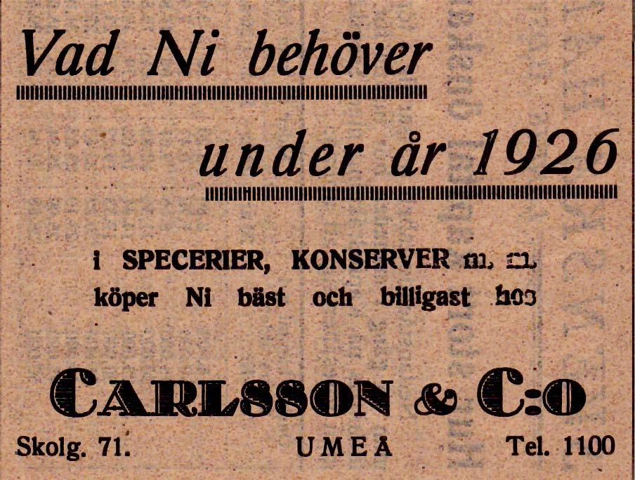 15 Carlsson & C: o Speceriaffär Spec. Skolgatan 71 Tel.