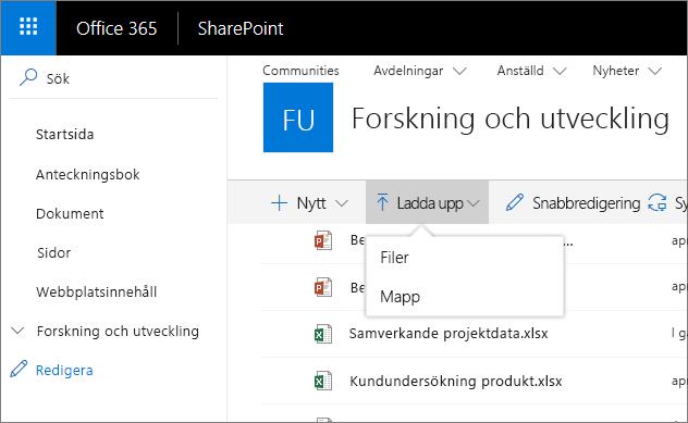 Skapa eller ladda upp filer och mappar Du kan skapa nya filer och mappar samt ladda upp befintliga filer och mappar från din enhet. Välj Ladda upp > Filer i SharePoint.