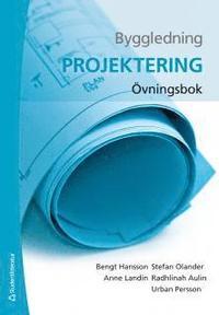 Byggledning : projektering - övningsbok PDF ladda ner LADDA NER LÄSA Beskrivning Författare: Bengt Hansson.