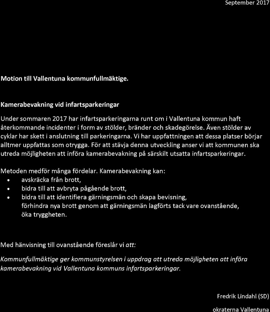 September 201-7 tr Ll-ítii.l. Motion till Vallentuna kommunfullmäktige.