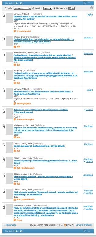 Sökning Bostadskvalitet EXEMPELBILD LIBRIS (nationell databas) 10 träffar (12 inkl