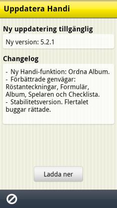 13. Uppdatera Handi Programvaran i Handi utvecklas kontinuerligt.