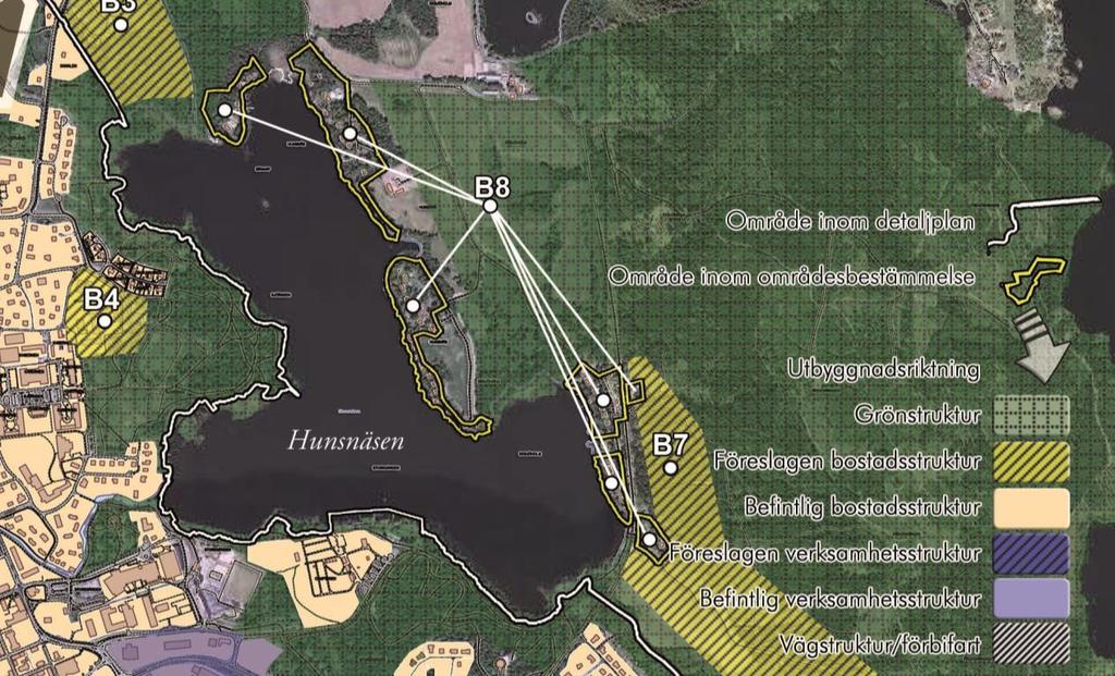 Översiktsplan Området är utpekat i kommunens översiktsplan (antagen 2013-09-26) som område B8. Hunsnäsens östra strand ses som ett förtätningsområde utan kommunens direkta deltagande.