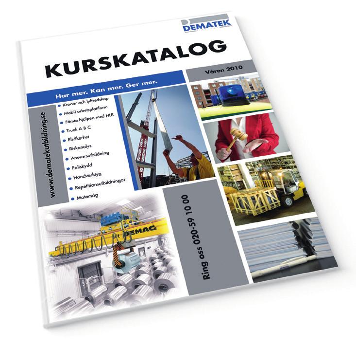 av några få utbildningsföretag som är godkända av KIKA (Krananvändare inom Kärntekniska Anläggningar) för utbildning av kranförare inom kärnkraftsindustrin.