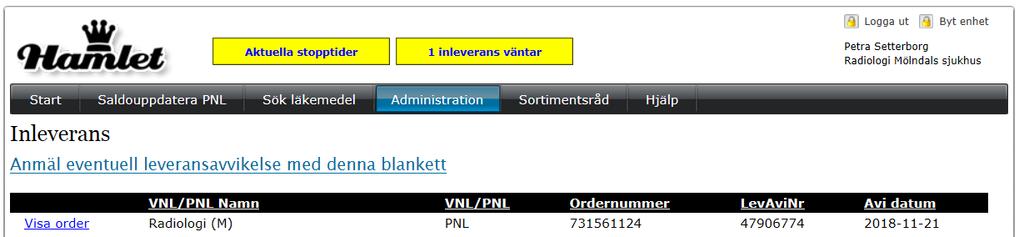 Manual Hamlet 2.1 Sidan 22 av 101 Funktionen för inleverans finns också under Administration. Klicka på Inleverera i menyn till vänster.