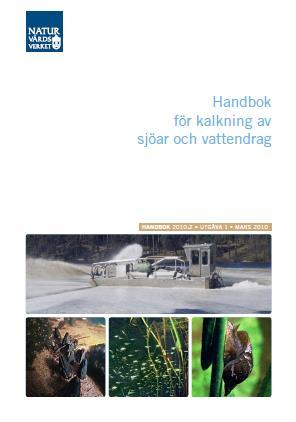 Planering av våtmarkskalkning Innehåll Grundläggande metodik Kartering och underlag Kalkdosering Naturvårdshänsyn och överväganden Länk till handboken: