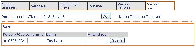 5(24) Person Barn. Här anges person/födelsenummer på den anställdes barn, registreras av den anställde själv. Denna uppgift används sedan vid registrering av föräldraledigheter.