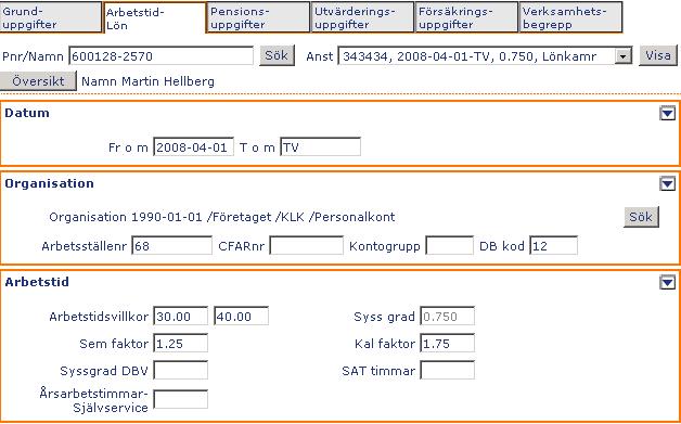 9(24) Arbetstid-lön - Här ser du information angående sysselsättningsgrad och faktorer samt vilken månadslön/timlön den