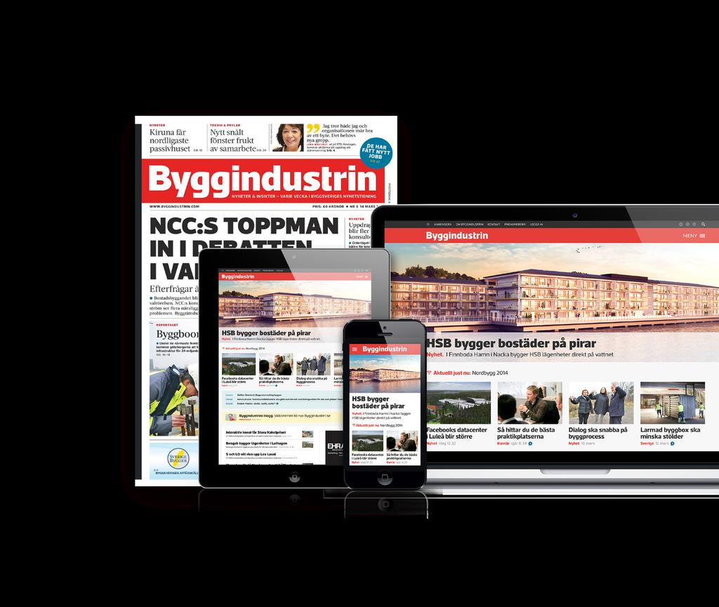 Tidningen kan du läsa på papper eller som e-tidning i din dator, läsplatta eller