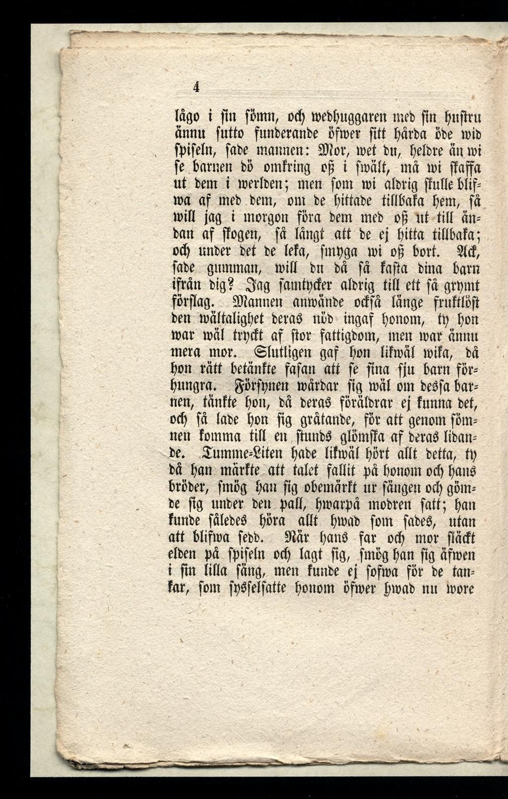 4 tågo i fin fömn, oep mebpuggaren meb fin puftru «mut futto funberanbe öwer ftft pårba öbe mib fpifeîn, fabe mannen: 3)?