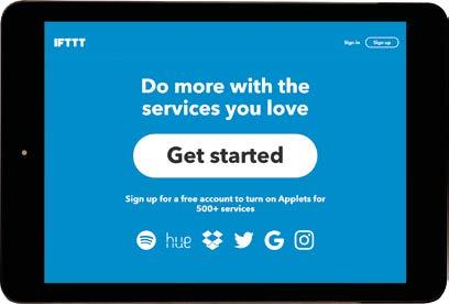 Anslut till IFTTT Moln-baserade tjänster tar smarta hem till en helt ny nivå.