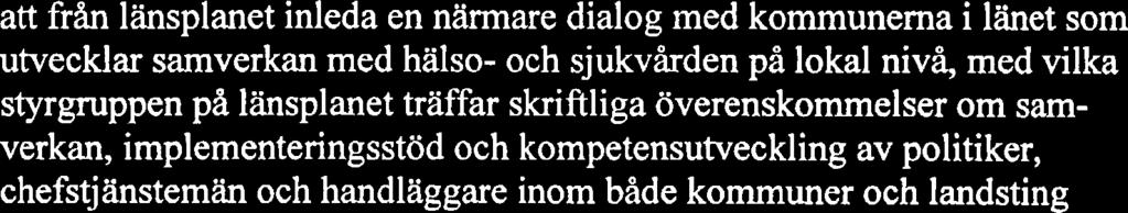 Däremot finns stöd for att personalen inom hälso- och sjukvårdens område ska utföra sitt arbete enligt vetenskap och beprövad erfarenhet och att socialtjänstens insatser ska vara av god kvalitet.