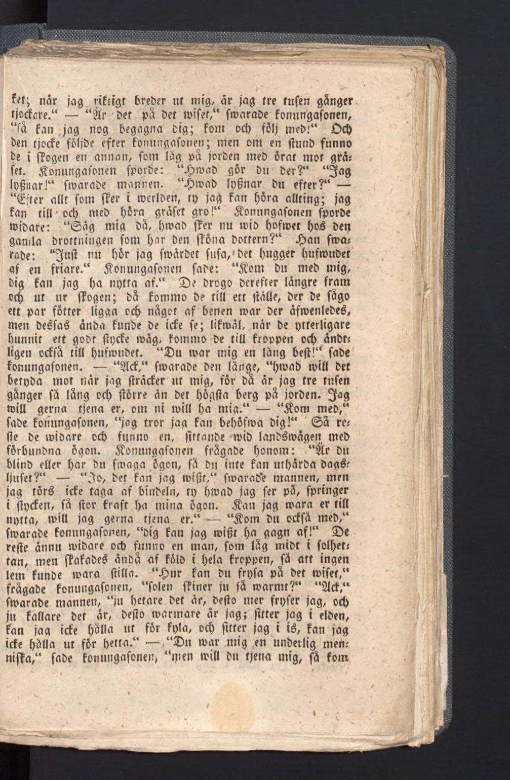 fût; når jag rifttgf breber ut mig, år jag tre tufen gånger tjocfore. 2i(r Det på bet roifet, froarabe fonungafonen, iå fan jag nog begagna tig; fom ocl) föl; meb!