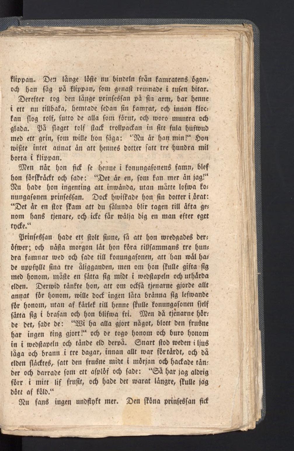 flippnn. Sen länge lôfïe nu binbeln frän famratenê ögom ocb f>an fäg på flippa n, font gena i remnabe t rufen bitar.