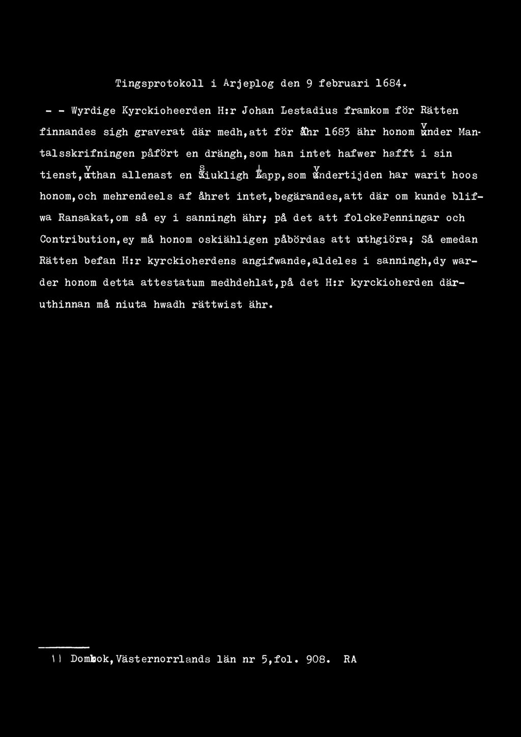 Tingsprotokoll i Arjeplog den 9 februari 1684.