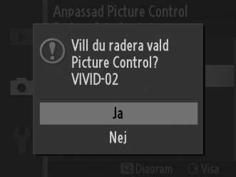 Läs in från/spara till kort Anpassade Picture Controls som har skapats med Picture Control Utility, som levereras tillsammans med ViewNX 2 eller andra program som säljs separat, till exempel Capture