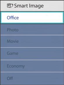 Det finns sex lägen att välja mellan: Office (kontor), Photo (bild), Movie (film),game (spel), Economy (ekonomi) och Off (av). 3.2 SmartContrast: Vad är det?