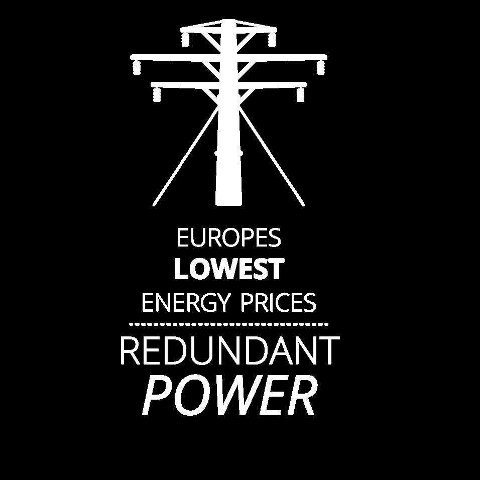 Power grid & price Europe's lowest energy prices. 4,200 MW production with 50% surplus. +500 MW available power in the regional sites.