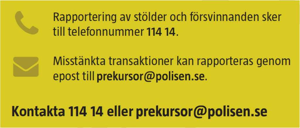 och användning av sprängämnesprekursorer 2, samt anslutande lag (2014:799) och förordning (2014:880) om sprängämnesprekursorer.